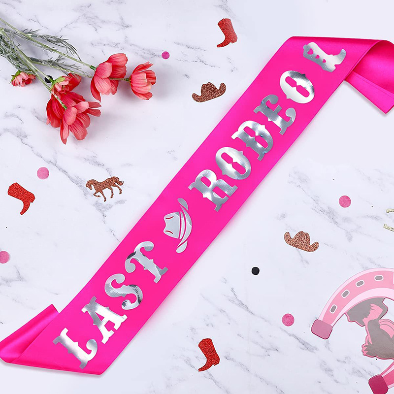 1Pcs Last Rodeo Sash Bachelore - Bride Tribe Sash 评论和价格